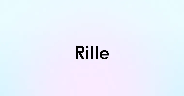 Rille