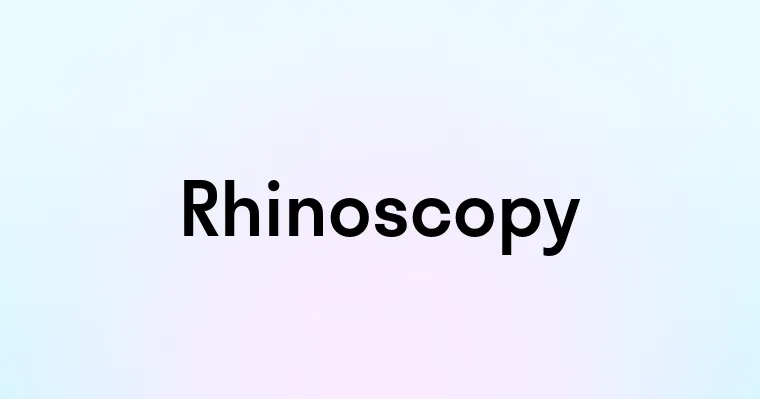 Rhinoscopy