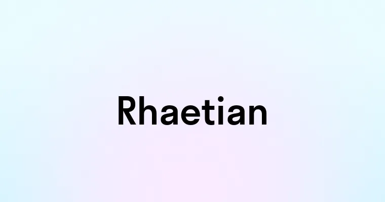 Rhaetian