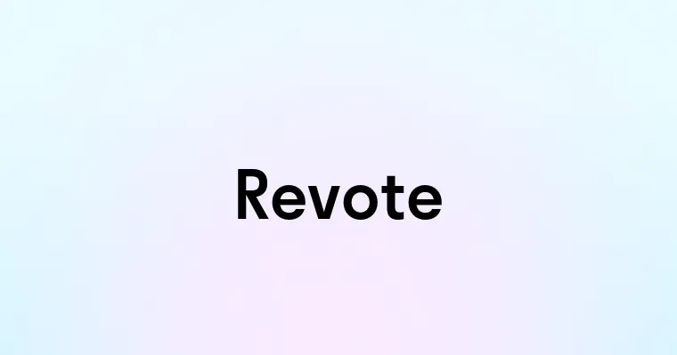 Revote