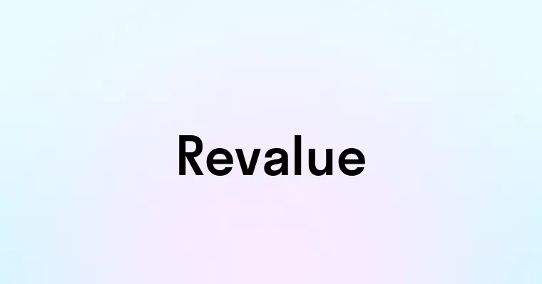 Revalue