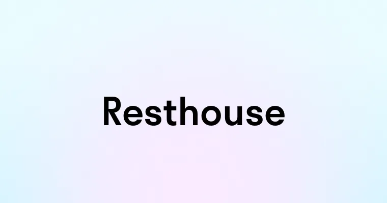 Resthouse