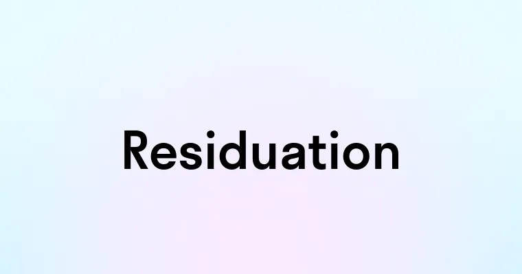 Residuation