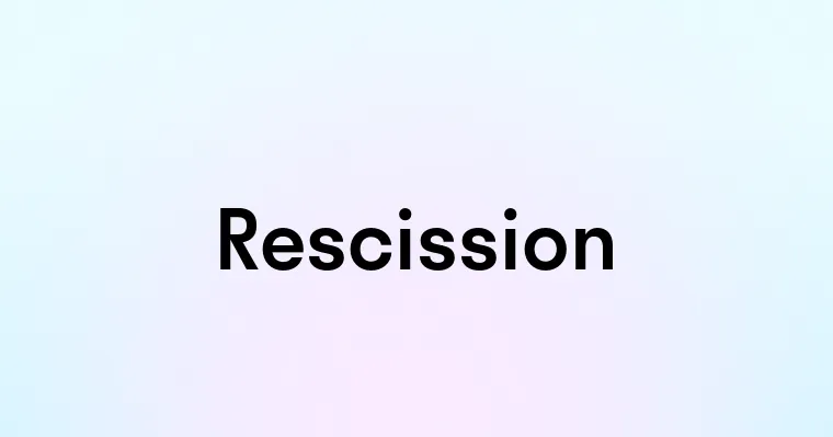 Rescission