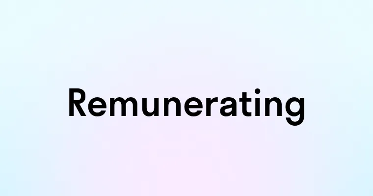 Remunerating