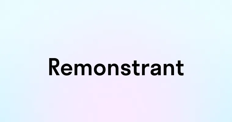 Remonstrant