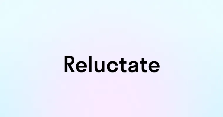 Reluctate