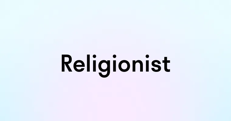 Religionist