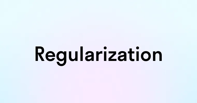 Regularization