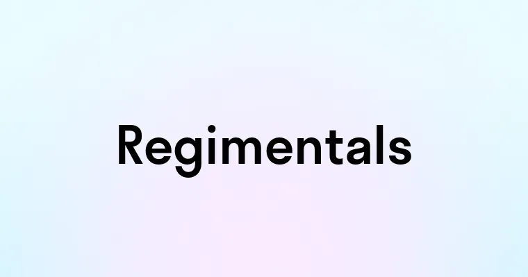 Regimentals