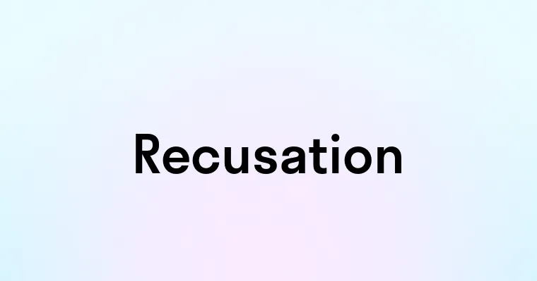 Recusation