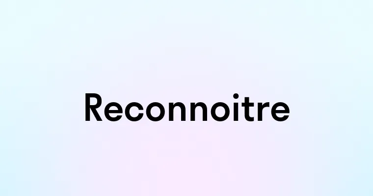 Reconnoitre