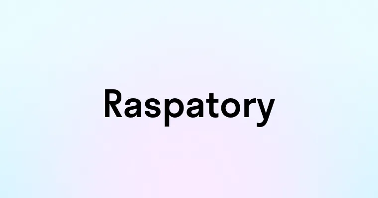 Raspatory