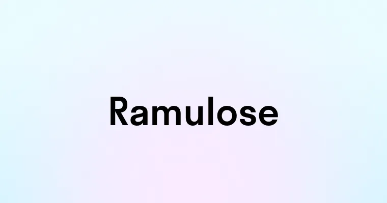 Ramulose