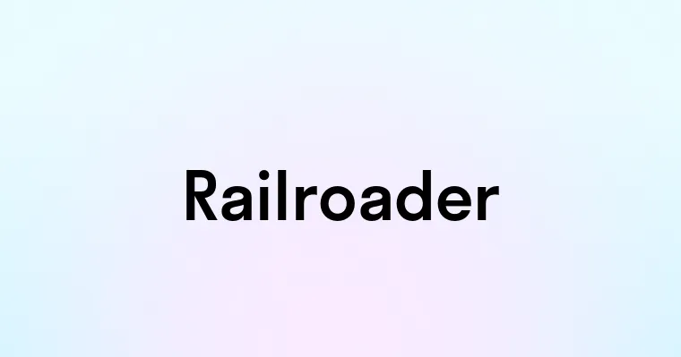 Railroader