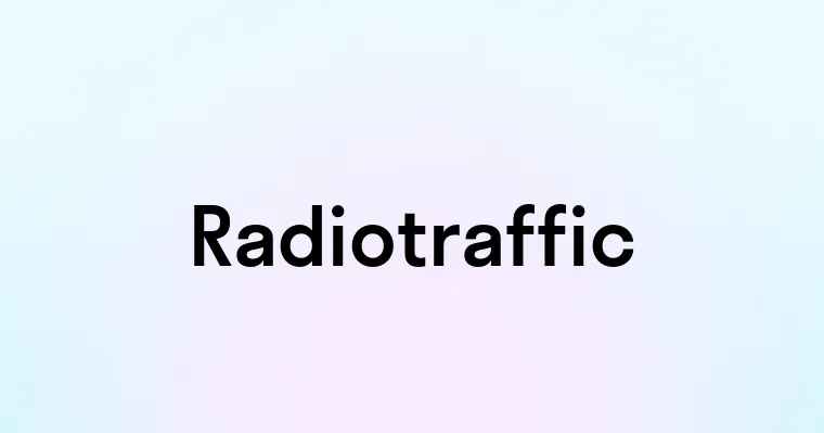 Radiotraffic