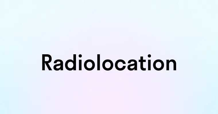 Radiolocation