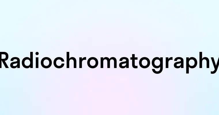 Radiochromatography