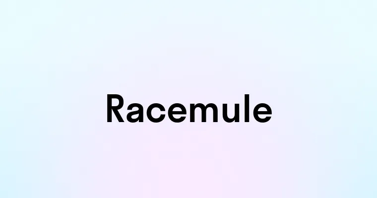 Racemule