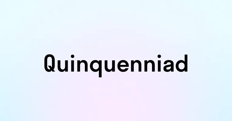 Quinquenniad