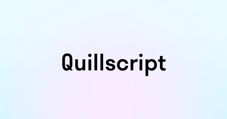 Quillscript