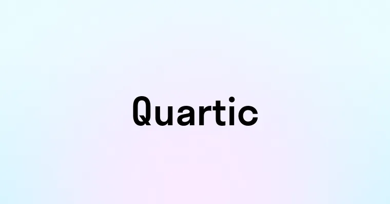 Quartic