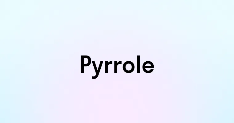 Pyrrole