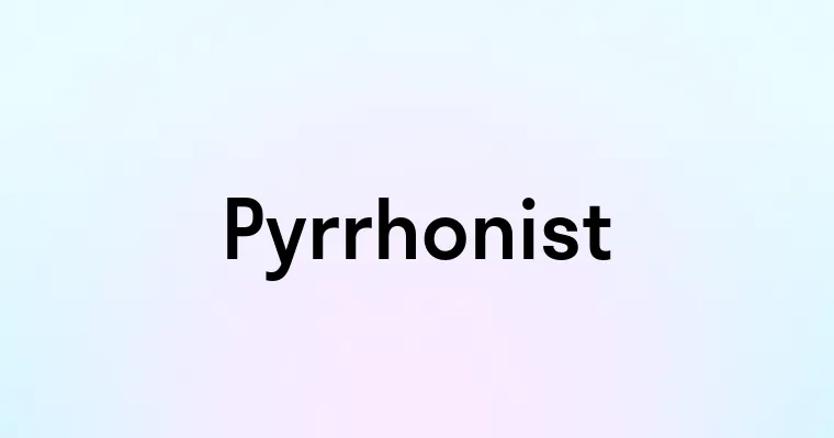 Pyrrhonist