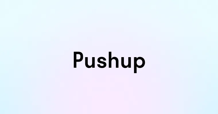 Pushup