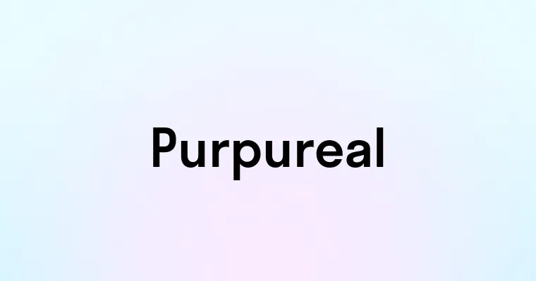 Purpureal