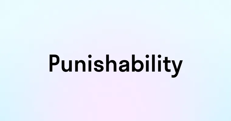 Punishability