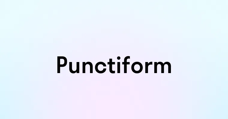 Punctiform