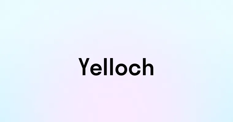 Yelloch