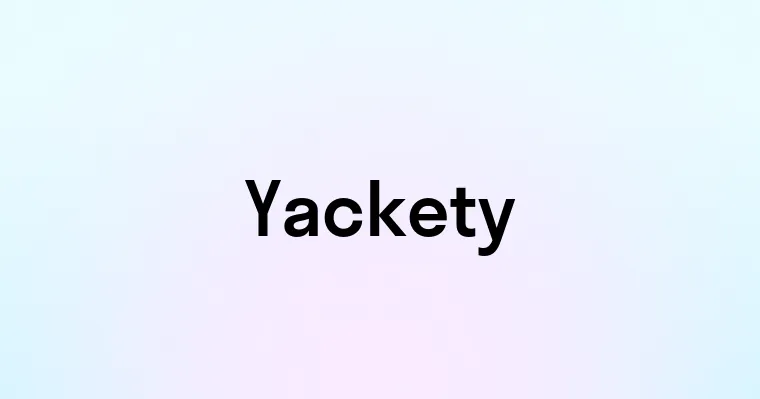 Yackety