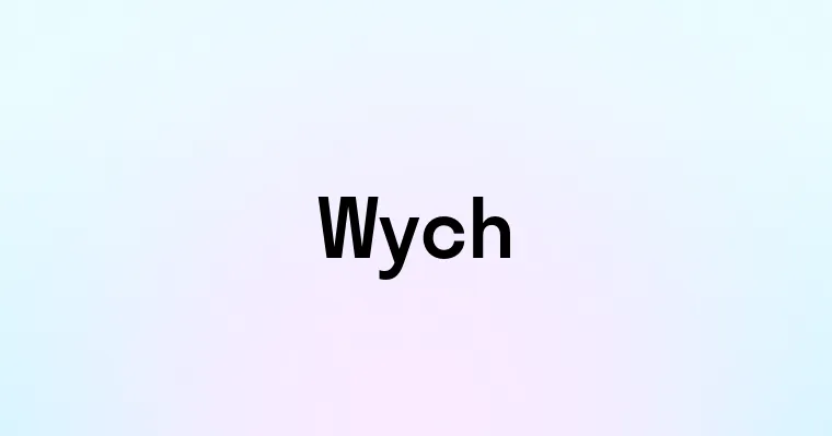 Wych