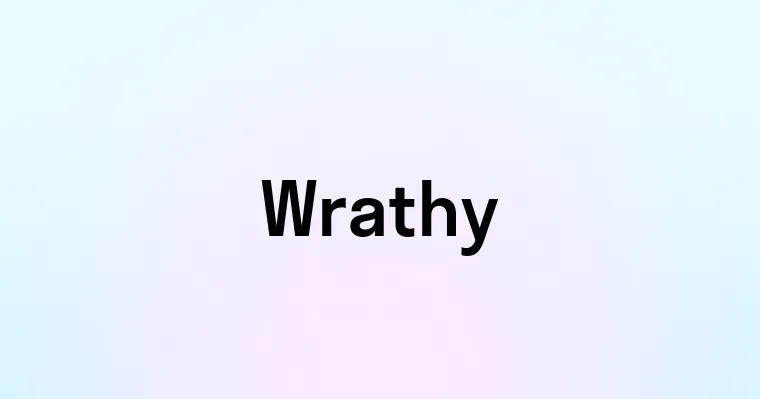 Wrathy