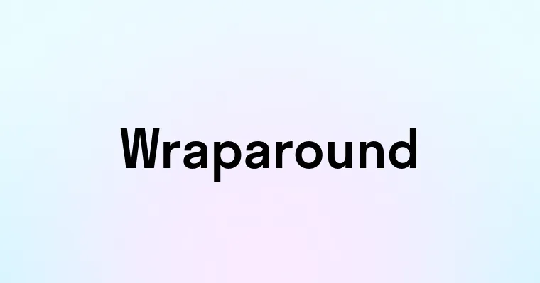 Wraparound