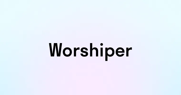 Worshiper