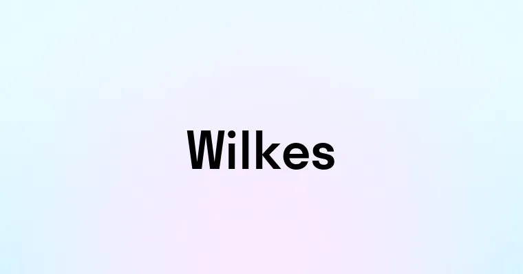 Wilkes