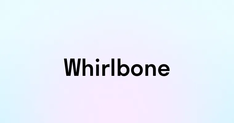 Whirlbone