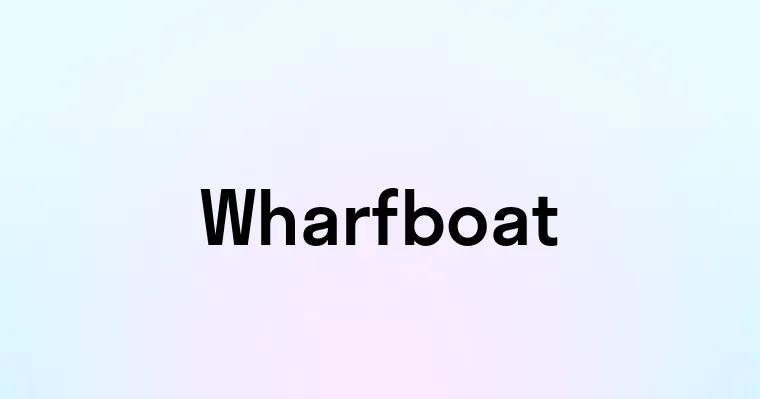 Wharfboat