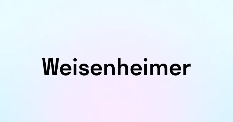 Weisenheimer