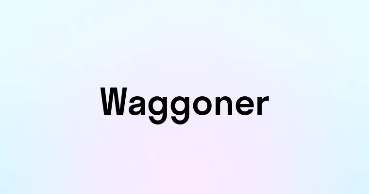 Waggoner