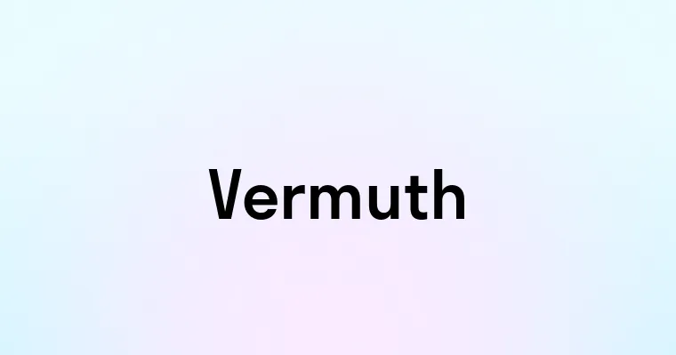 Vermuth