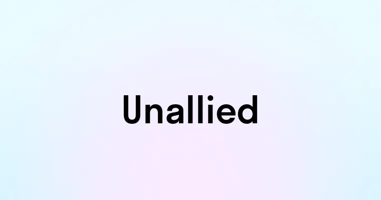 Unallied