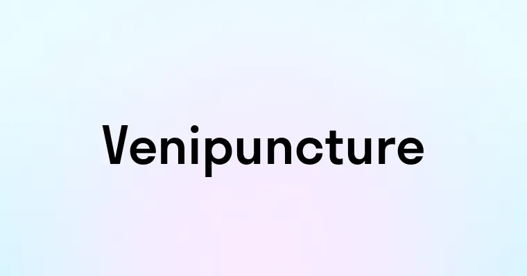 Venipuncture