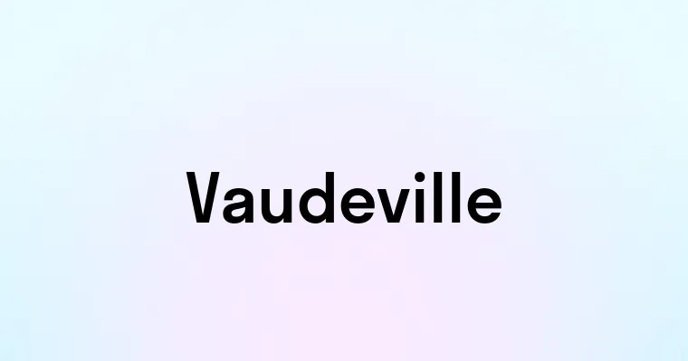 Vaudeville