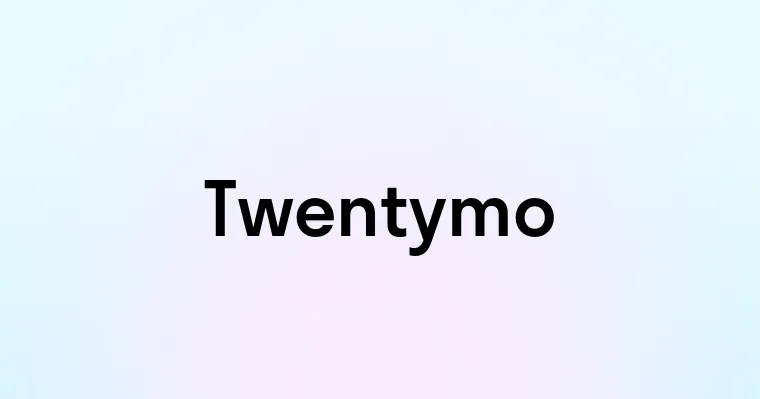 Twentymo