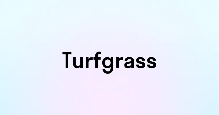 Turfgrass