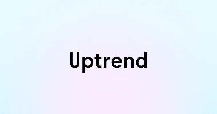 Uptrend